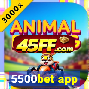 5500bet app